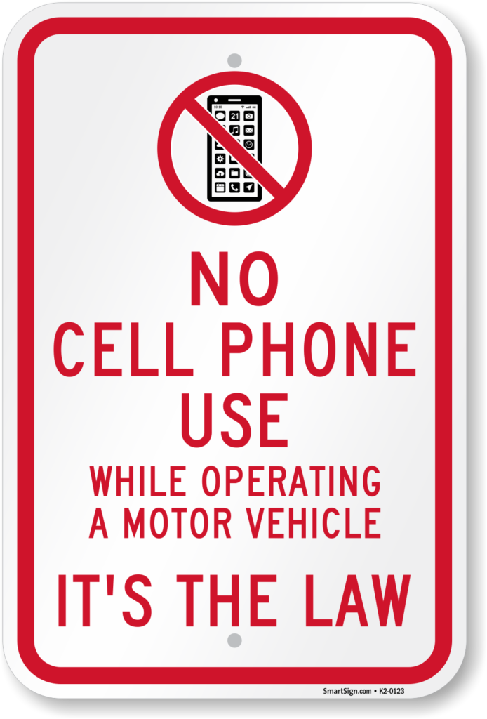 a street sign stating "no cell phone use when operating a motor vehicle, it's the law"