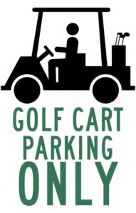 Golf Cart Parking Only